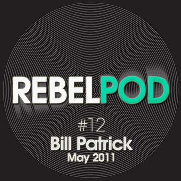 2011-05-10 - Bill Patrick - RebelPod 12.jpg