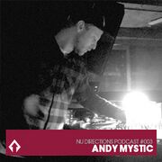 2011-05-17 - Andy Mystic - Nu Directions Podcast 003