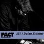 2011-05-27 - Dylan Ettinger - FACT Mix 251.jpg