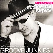 2011-06-17 - Groove Junkies - 5 Magazine Residents Series …