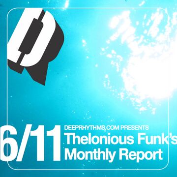2011-07-11 - Thelonious Funk - Thelonious Funk's Monthly Report 06-11.jpg
