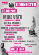 2011-08-06 - Mike Väth @ Connected, Halle Luja, Tönisvorst …