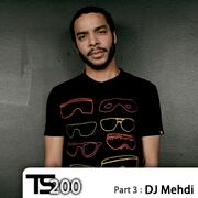 2011-09-08 - DJ Mehdi - Tsugi Podcast 200 (Part 3)