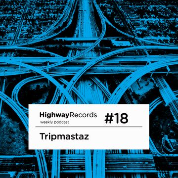 2011-0X - Tripmastaz - Highway Podcast 18.jpg