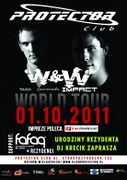 2011-10-01 - W&W @ Protector, Ostrów, Poland