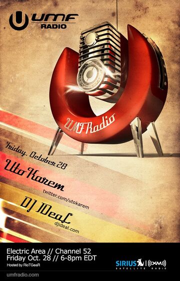 2011-10-28 - Uto Karem, DJ IDeaL - UMF Radio.jpg