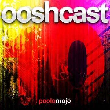 2011-11-29 - Paolo Mojo - Ooshcast 010.jpg