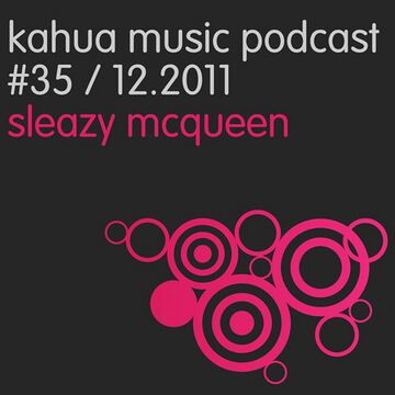 2011-12-06 - Strakes, Sleazy McQueen - Kahua Podcast 35.jpg