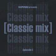 2011 - Mr. Marceaux - Deepinside Presents Classic Mix Epis …