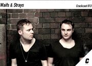 2012-01-05 - Waifs & Strays - Crackcast 013