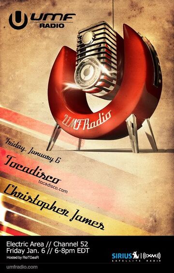 2012-01-06 - Tocadisco, Christopher James - UMF Radio.jpg