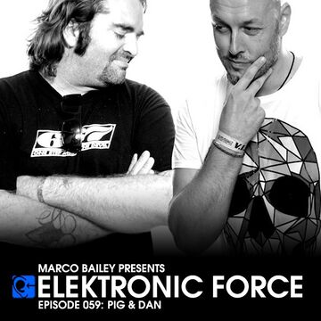 2012-01-26 - Pig & Dan - Elektronic Force Podcast 059.jpg