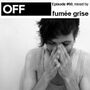 Thumbnail for File:2012-02-14 - Fumée Grise - OFF Recordings Podcast 60.jpg