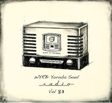 2012-03-07 - Osunlade - Yoruba Soul Radio 83.jpg