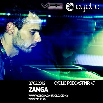 2012-03-07 - Zanga - Cyclic Podcast 47.jpg