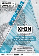 2012-03-30 - Xhin @ Addicted, Cinema Club, Kiev