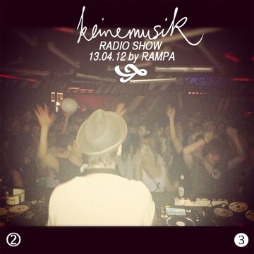 2012-04-13 - Rampa - Keinemusik Radio Show.jpg