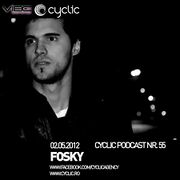 2012-05-02 - Fosky - Cyclic Podcast 55