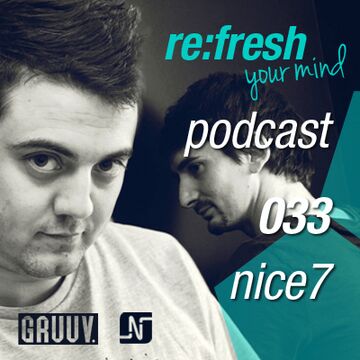2012-06-11 - NiCe7 - ReFresh Music Podcast 33.jpg