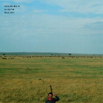 2012-07-12 - DJ Dustin - Wild East (Giegling Mix 01).jpg