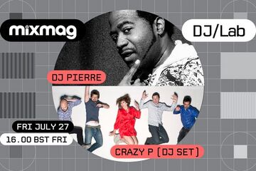 2012-07-27 - Crazy P, DJ Pierre @ Mixmag DJ Lab.jpg