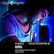 2012-08-01 - Kivu - Cyclic Podcast 68