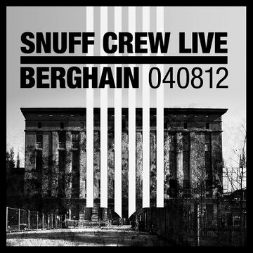 2012-08-04 - Snuff Crew @ Klubnacht, Berghain.jpg