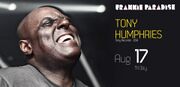 2012-08-17 - Tony Humphries @ Frankie Paradise, Ambranight …
