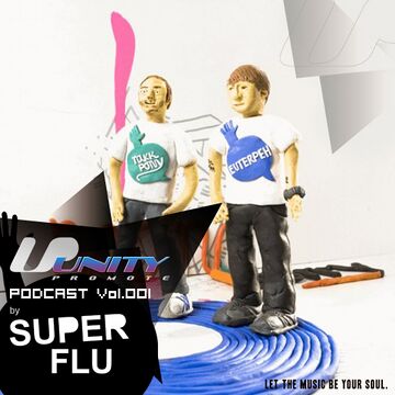 2012-08-23 - Super Flu - Unity Podcast Vol.001.jpg