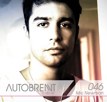 2012-0X - Mic Newman - Autobrennt Podcast 046.jpg
