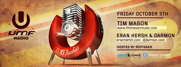 2012-10-05 - Tim Mason, Eran Hersh & Darmon - UMF Radio -1.jpg