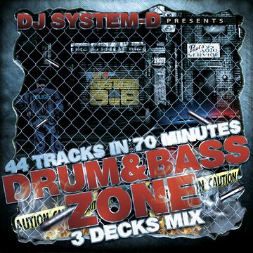 2012-10-11 - DJ System-D - Drum & Bass Zone 3 Decks Mix.jpg