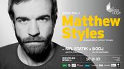 2012-10-20 - Matthew Styles @ Echo Vol.1, Six D.O.G.S, Athens