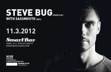 2012-11-03 - Steve Bug @ Smart Bar.jpg