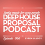 Thumbnail for File:2012-12-14 - Evren Ulusoy - Deep House Proposal Podcast 066.png