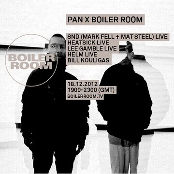 2012-12-18 - Boiler Room x Pan.jpg