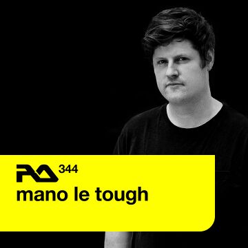 2012-12-31 - Mano Le Tough - RA Podcast (RA.344).jpg