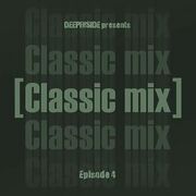 2012 - Mr. Marceaux - Deepinside Presents Classic Mix Epis …