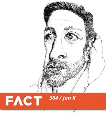2013-01-07 - Jon K - FACT Mix 364.jpg