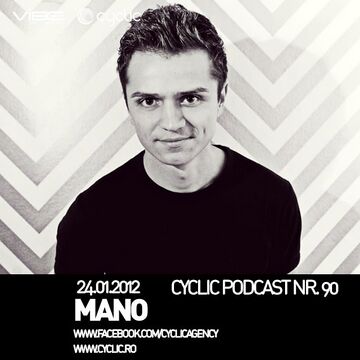 2013-01-24 - Mano - Cyclic Podcast 90.jpg