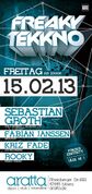 2013-02-15 - Sebastian Groth @ Freaky Tekkno, Aratta, Moer …