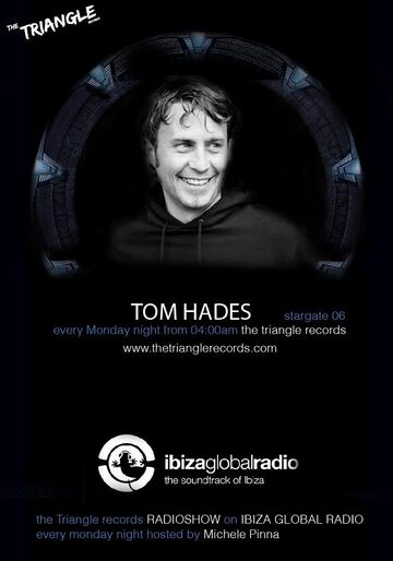 2013-02-18 - Tom Hades - Stargate 06, Ibiza Global Radio.jpg