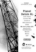 2013-03-08 - Mike Dehnert @ Planet Delsin XL & We Love, 5 …