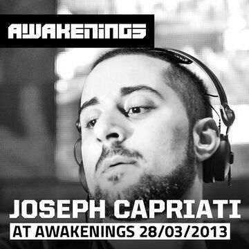 2013-03-28 - Joseph Capriati @ Awakenings Easter Special, Gashouder.jpg