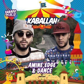 2013-05-04 - Amine Edge & DANCE @ Kaballah Circus Festival.jpg