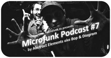 2013-05-17 - Abstract Elements - Microfunk Podcast 007.jpg