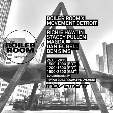2013-05-26 - Boiler Room x Movement Detroit.jpg