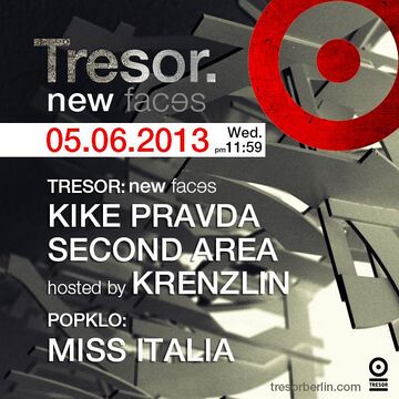 2013-06-05 - New Faces, Tresor.jpg