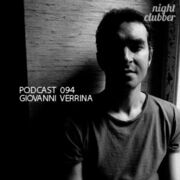 2013-06-19 - Giovanni Verrina - Nightclubber.ro Podcast 094