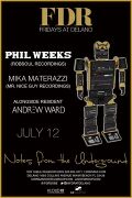 2013-07-12 - Phil Weeks @ Delano Hotel, Miami